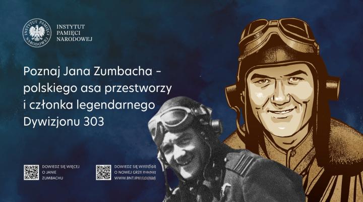 Jan Zumbach jednym z bohaterów gry "Lotnicy – wojna w przestworzach" (fot. Instytut Pamięci Narodowej)
