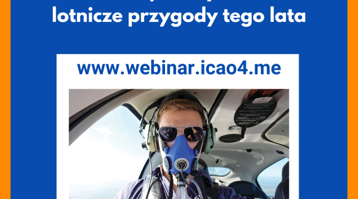 webinar Przeloty VFR: wysoko i z tlenem oraz inne sposoby na udane lotnicze przygody tego lata
