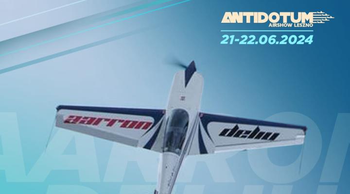 Aarron Deliu na Antidotum Airshow Leszno 2024 (fot. materiały Aarrona Deliu)