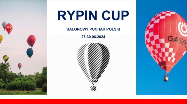 Rypin Cup 2024 - Balonowy Puchar Polski (fot. watchmefly.net)