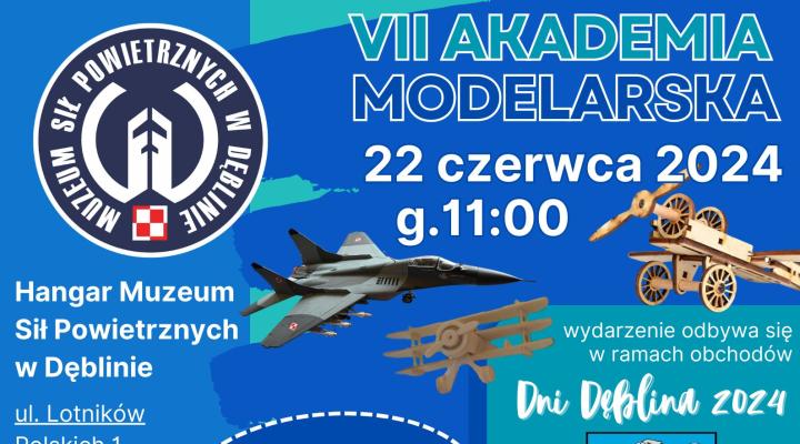 VII Akademia Modelarska w Dęblinie (fot. Muzeum Sił Powietrznych w Dęblinie)