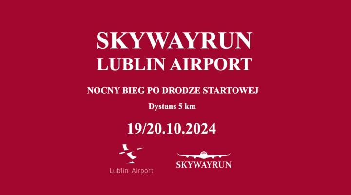 Skywayrun Lublin Airport 2024 (fot. skywayrun.pl)