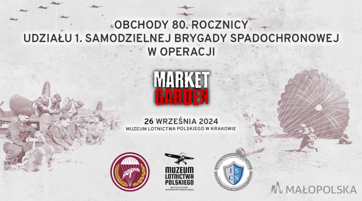 Obchody 80. rocznicy udziału 1. Samodzielnej Brygady Spadochronowej w Operacji Market Garden (fot. Muzeum Lotnictwa Polskiego w Krakowie)