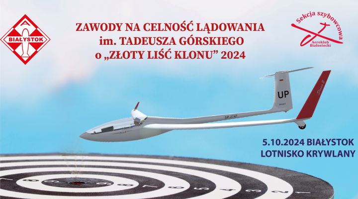 Zawody na celność lądowania im. Tadeusza Górskiego 'Złoty Liść Klonu' 2024 (fot. Aeroklub Białostocki)