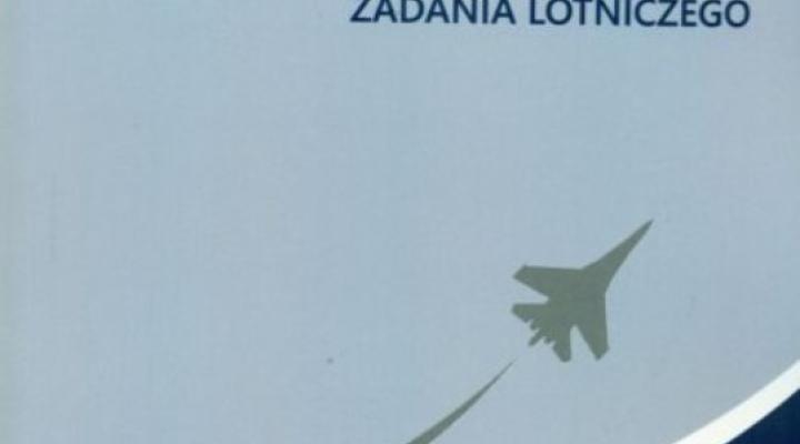 Dobór zespołu napędowego do samolotu wielozadaniowego według kryterium zadania lotniczego (fot. Poznańska Księgarnia Akademicka)