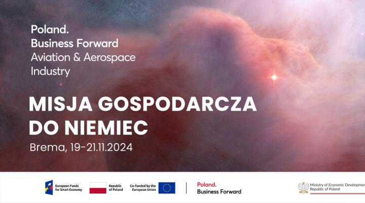 Misja gospodarcza dla sektora lotniczo-kosmicznego pod nazwą 'Umiędzynarodowienie MŚP – BRAND HUB' (fot. Polska Agencja Kosmiczna)
