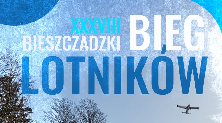 XXXVIII Bieszczadzki Bieg Lotników - plakat (fot. Bieszczadzki Bieg Lotników, Facebook)