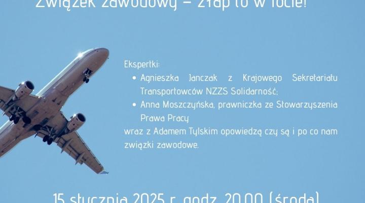 Darmowy webinar dla pilotów i cabine crew pt. „Związek zawodowy – złap to w locie!"