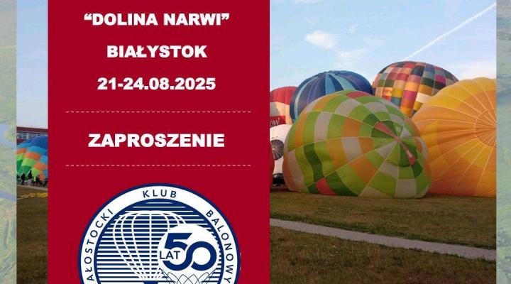 VII Fiesta Balonowa 'Dolina Narwi' - zaproszenie (fot. Białostocki Klub Balonowy)