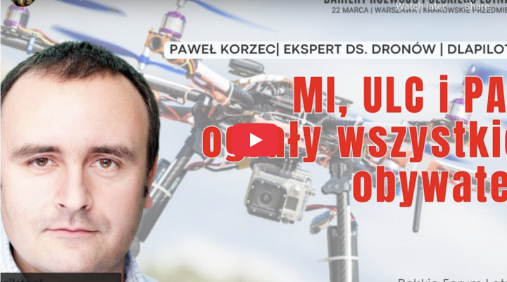 Polskie Forum Lotnicze - prezentacja Paweł Korzec / Drony