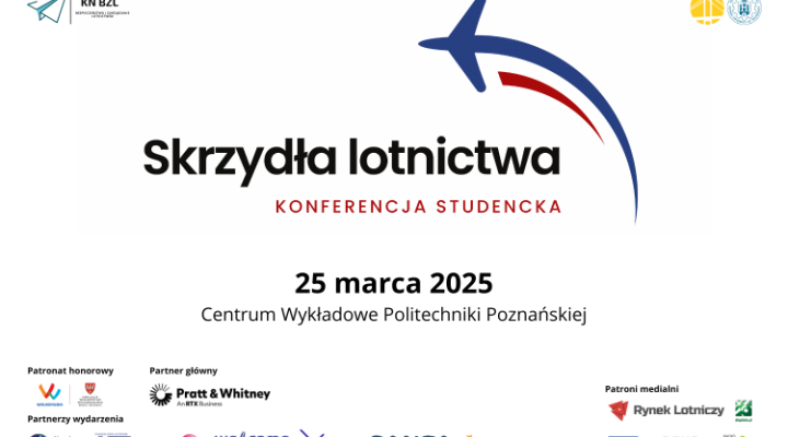 Skrzydła Lotnictwa 2025 - Studencka Konferencja Lotnicza (fot. Politechnika Poznańska)