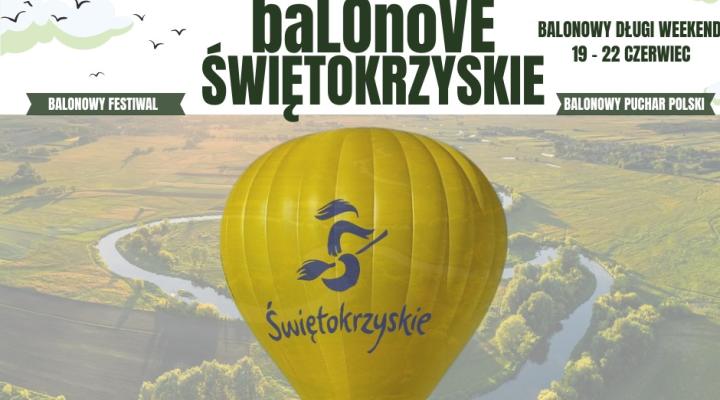 Balonowe Świętokrzyskie - I Międzynarodowy Festiwal Balonów, Balonowy Puchar Polski (fot. Kraków Balloon Team)
