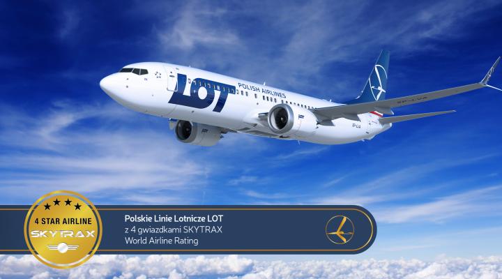 Polskie Linie Lotnicze LOT z czterema gwiazdkami SKYTRAX World Airline Rating (fot. PLL LOT)
