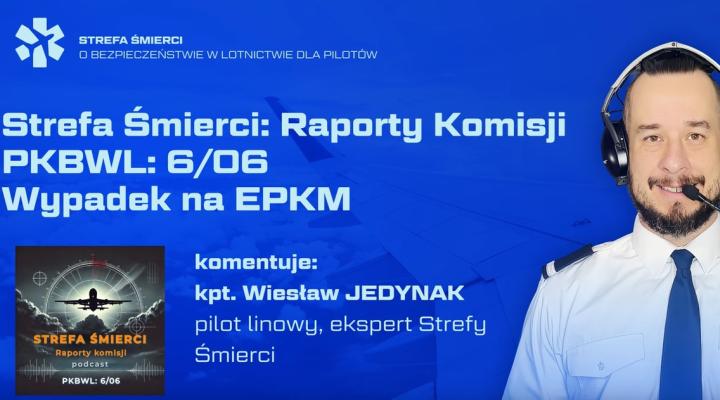 Strefa Śmierci. Analiza wybranych raportów PKBWL z komentarzem eksperta. Wypadek Cessny 152 na lotnisku Katowice Muchowiec