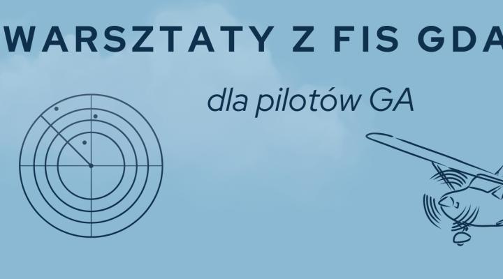 Warsztaty z FIS Gdańsk dla pilotów, fot. FIS Gdańsk