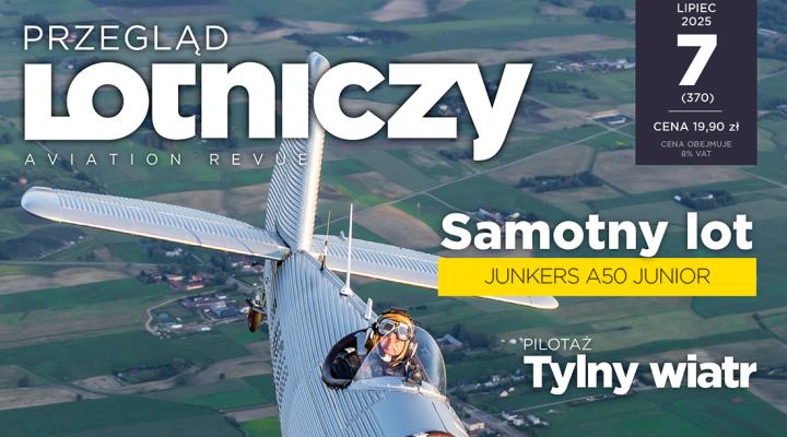 Przegląd Lotniczy 07-2025 (fot. plar.pl)