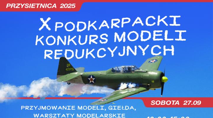 X Podkarpacki Konkurs Modeli Redukcyjnych - Przysietnica 2025 (fot. modelarnia-przysietnica.pl)