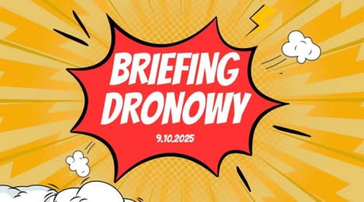 Briefing Dronowy - 9.10.2025 (fot. Urząd Lotnictwa Cywilnego)