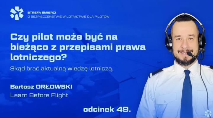Strefa śmierci – jak w niej nie zostać - odcinek 49, źródło_Piotr Zagubień