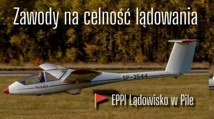 Zawody na celność lądowania w Pile (fot. Aeroklub Ziemi Pilskiej)
