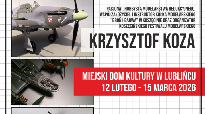  Krzysztof Koza 'Miniaturowy świat' - wystawa modeli w MDK Lubliniec (fot. MDK Lubliniec)