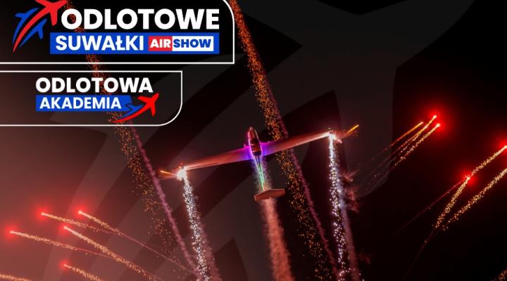 Odlotowe Suwałki Air Show 2026 - Odlotowa Akademia (fot. Odlotowe Suwałki Air Show, facebook)