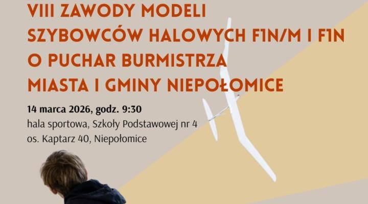 VIII Zawody Modeli Szybowców Halowych F1N o puchar Burmistrza Miasta i Gminy Niepołomice (fot. mcdis.pl)