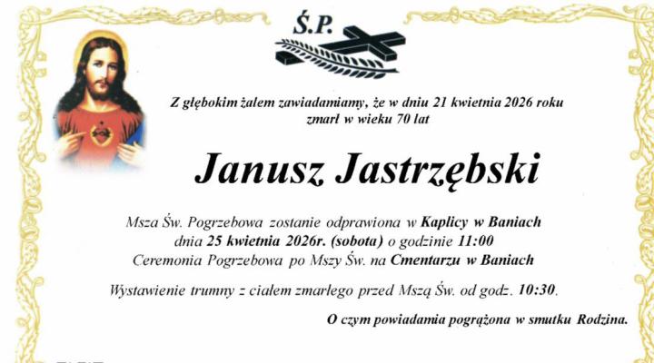 Janusz Jastrzębski - nekrolog (fot. Zakład Usług Pogrzebowych Józef Wojtaś)