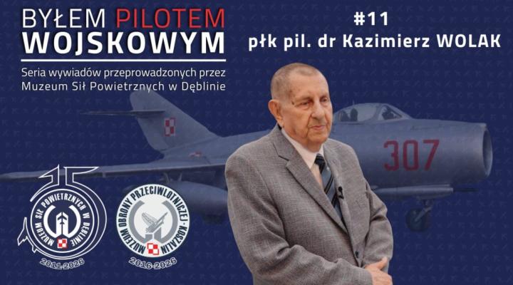 Płk pil. dr Kazimierz Wolak (fot. Muzeum Sił Powietrznych)