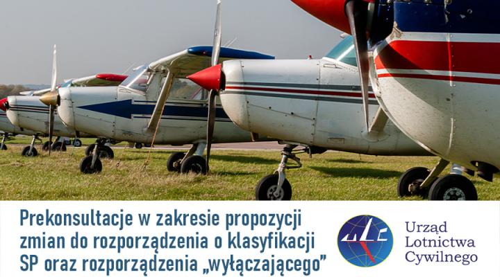 Prekonsultacje w zakrsie propozycji zmian do rozporządzenia o klasyfikacji SP oraz rozporządzenia 'wyłączającego' (fot. ULC)