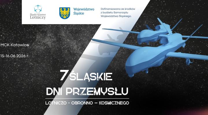 7. Śląskie Dni Przemysłu Lotniczo-Obronno-Kosmicznego (fot. Śląski Klaster Lotniczy)