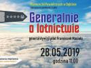 Z cyklu "Generalnie o lotnictwie": Spotkanie z gen. Franciszkiem Maciołą