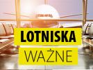 ULC - lotniska - ważne