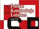 Książka "Polskie Konstrukcje Lotnicze. Tom VII" (fot. Wydawnictwo Stratus)