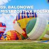 39. Balonowe Mistrzostwa Polski w Rypinie (fot. Grupa HiFly)