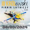 III KRÓLewski Piknik Lotniczy - 8.09.2024 (fot. KRÓLewski Piknik Lotniczy, Facebook)