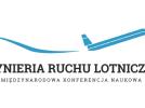 Inżynieria Ruchu Lotniczego - Międzynarodowa Konferencja Naukowa (fot. SKNTL)