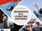 Seminarium dla lotnictwa ogólnego 1-3 kwietnia 2025 (fot. ULC)