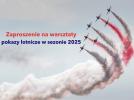 Warsztaty - pokazy lotnicze w sezonie 2025 (fot. ULC)
