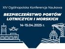 Bezpieczeństwo Portów Lotniczych i Morskich - konferencja (fot. Lotnicza Akademia Wojskowa)