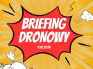 Briefing Dronowy - 9.10.2025 (fot. Urząd Lotnictwa Cywilnego)