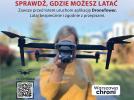 Zanim wystartujesz dronem, sprawdź, gdzie możesz latać - kampania edukacyjna (fot. ULC)