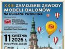 XXIII Regionalne Zawody Modeli Balonów na Ogrzane Powietrze w Zamościu (fot. Aeroklub Ziemi Zamojskiej)