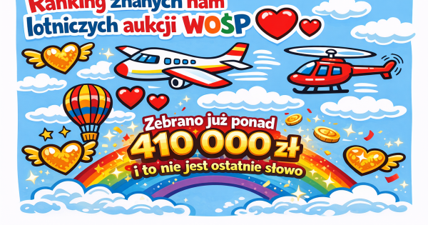 Ranking znanych nam lotniczych aukcji WOŚP ❤️