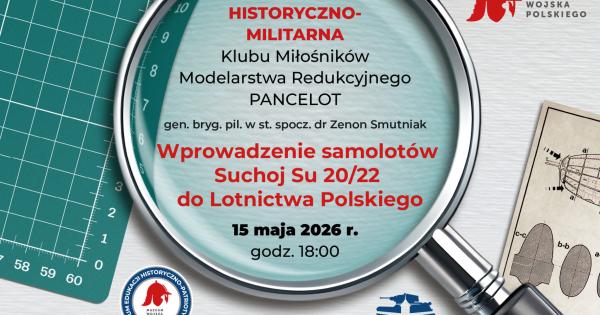 Zaproszenie na debatę "Wprowadzenie samolotów Suchoj Su-20/22 do Lotnictwa Polskiego"