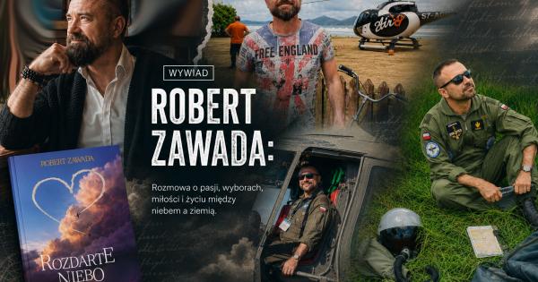 O lataniu, miłości i cenie marzeń. Recenzja książki "Rozdarte niebo" i rozmowa z autorem, Robertem Zawadą