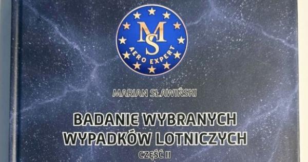 Książka "Badanie Wybranych Wypadków Lotniczych" – część 2 do kupienia w sklepie dlapilota.pl